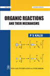NewAge Organic Reactions and Their Mechanisms